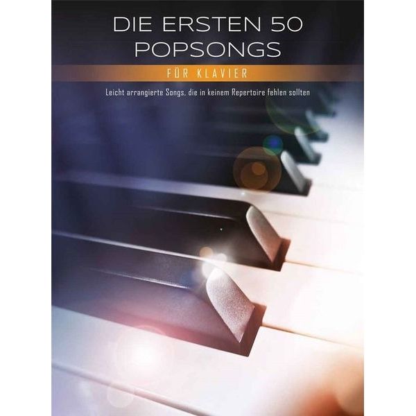 Bosworth Die ersten 50 Popsongs Klavier