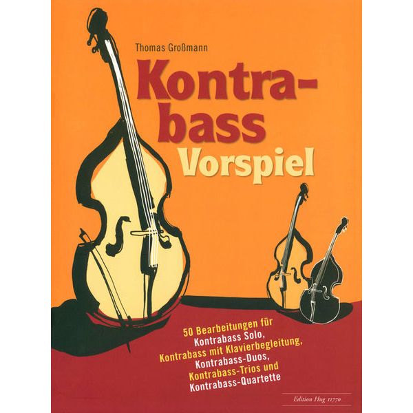 Edition Hug Double Bass-Vorspiel