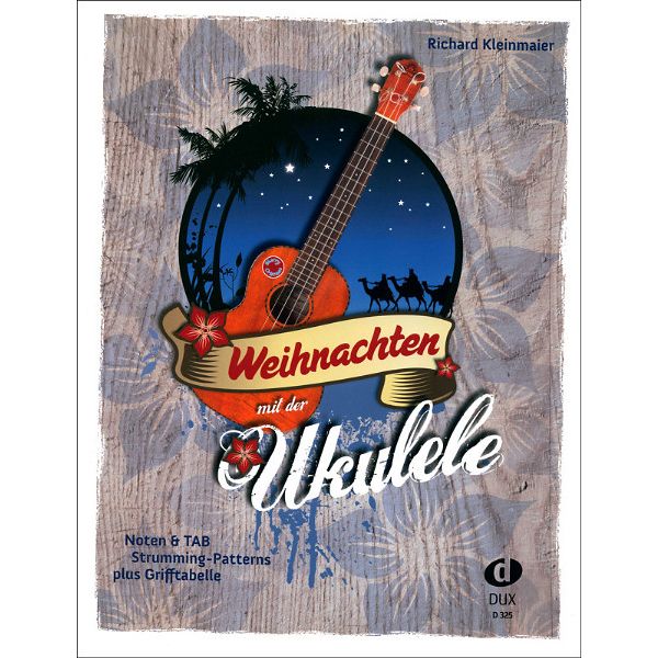 Edition Dux Weihnachten mit der Ukulele