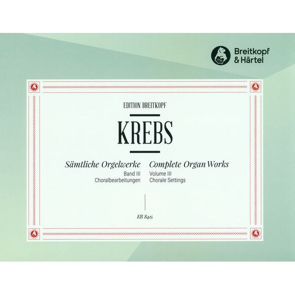 Breitkopf & Hrtel Krebs Orgelwerke III