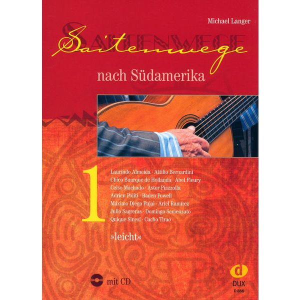 Edition Dux Saitenwege Südamerika 1