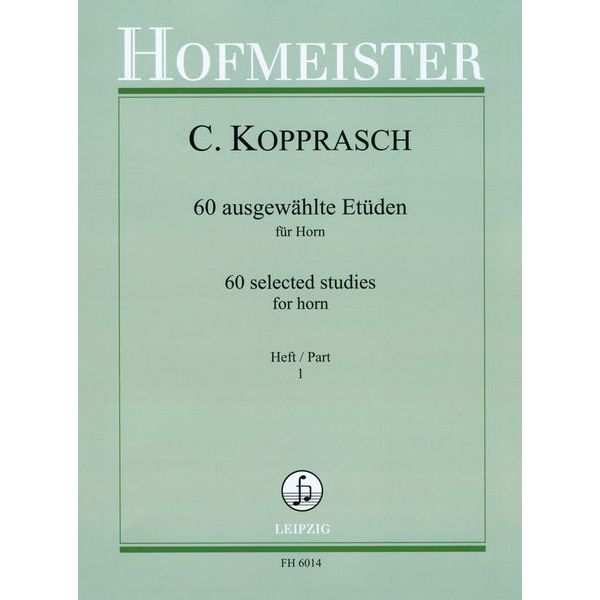 Friedrich Hofmeister Verlag Kopprasch 60 Etüden Horn 1