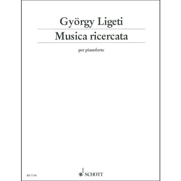 Schott Ligeti Musica ricercata