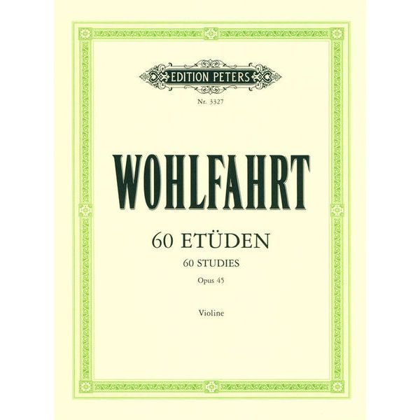 Edition Peters Wohlfahrt 60 Etüden Violine