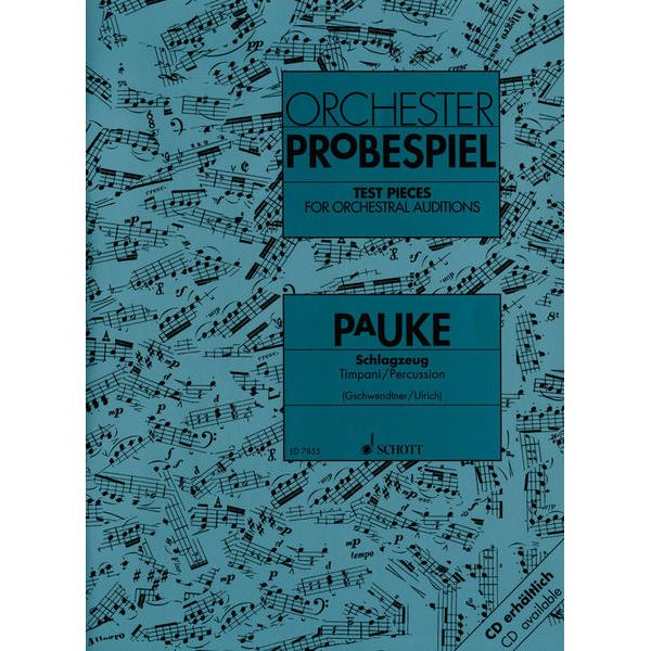 Schott Orchester Probespiel Pauke