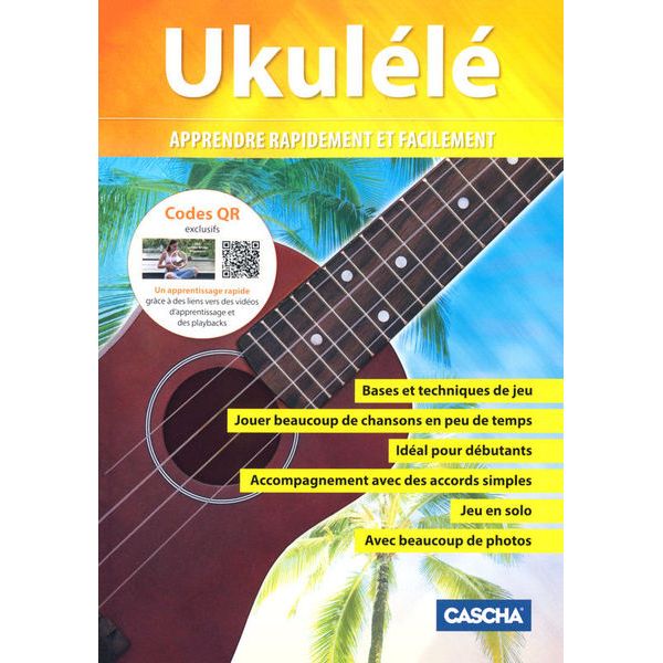 Cascha Ukulélé �Apprendre rapidement