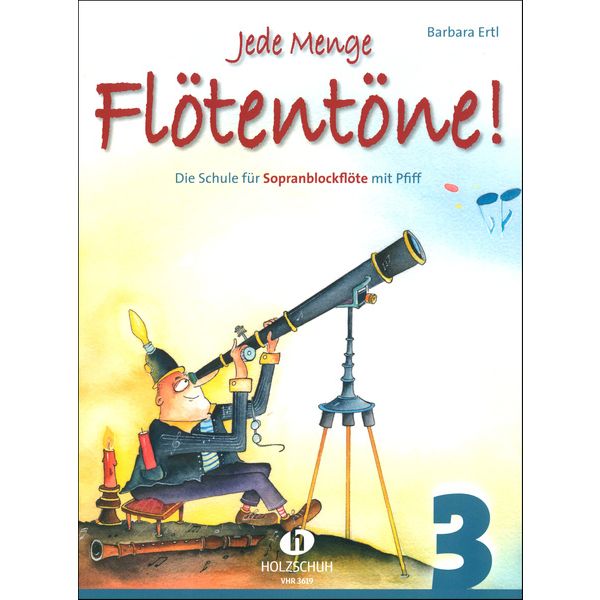 Holzschuh Verlag Jede Menge Flötentöne 3