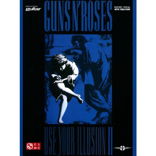 Cherry Lane Music Company Guns N'Roses Use Your 2