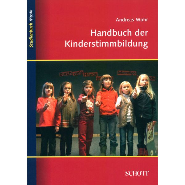 Schott Handbuch Kinderstimmbildung