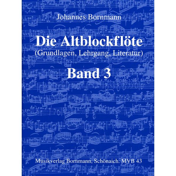 Johannes Bornmann Die Altblockflöte 3