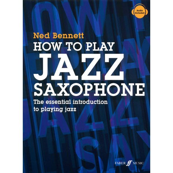 Faber Music How To Play Jazz Saxophone