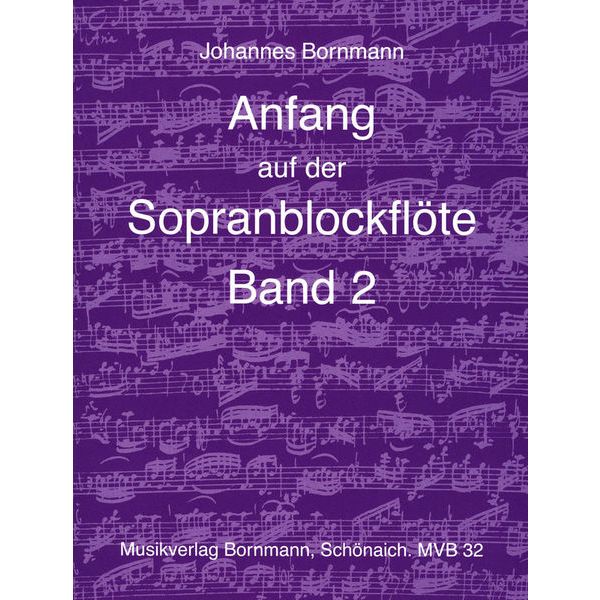 Johannes Bornmann Anfang Sopranblockflöte 2