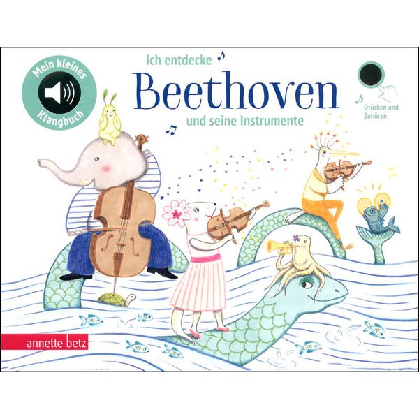 Annette Betz Verlag Ich entdecke Beethoven