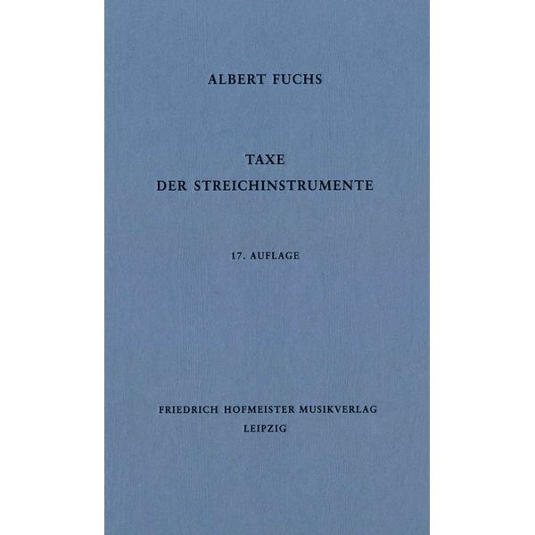 Friedrich Hofmeister Verlag Taxe der Streichinstrumente