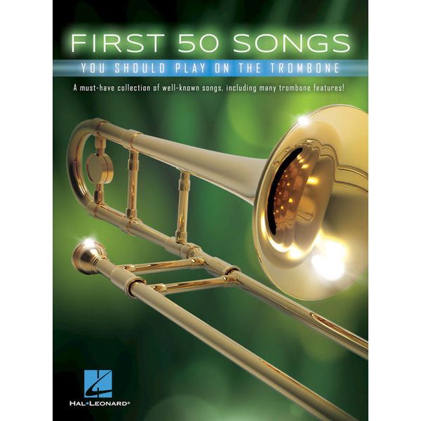 Hal Leonard 50 Songs You Should Trombone