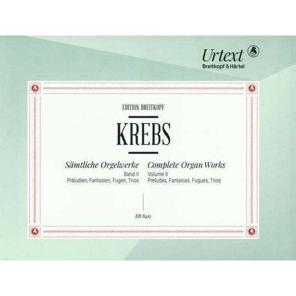 Breitkopf & Hrtel Krebs Orgelwerke II
