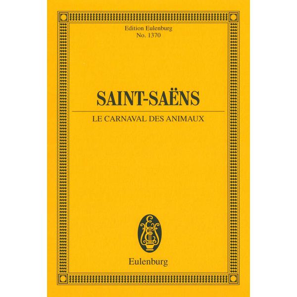 Edition Eulenburg Saint-Saens Karneval der Tiere