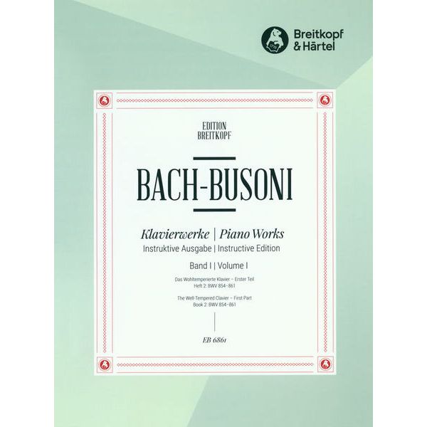 Breitkopf & Hrtel Bach/Busoni Wohltemperiert 1/2