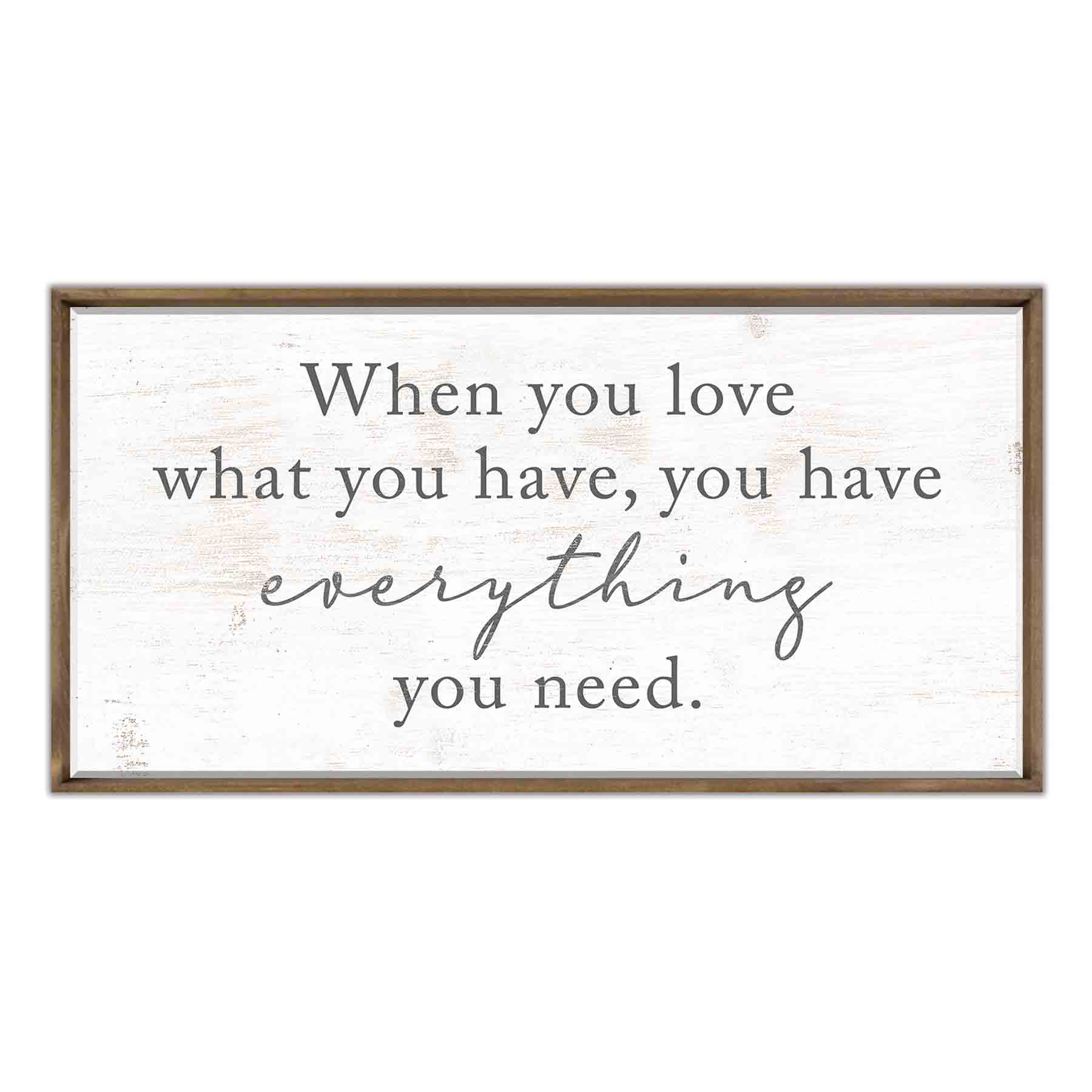 Framed Everything You Need Textured Canvas Wall Sign, 18x36