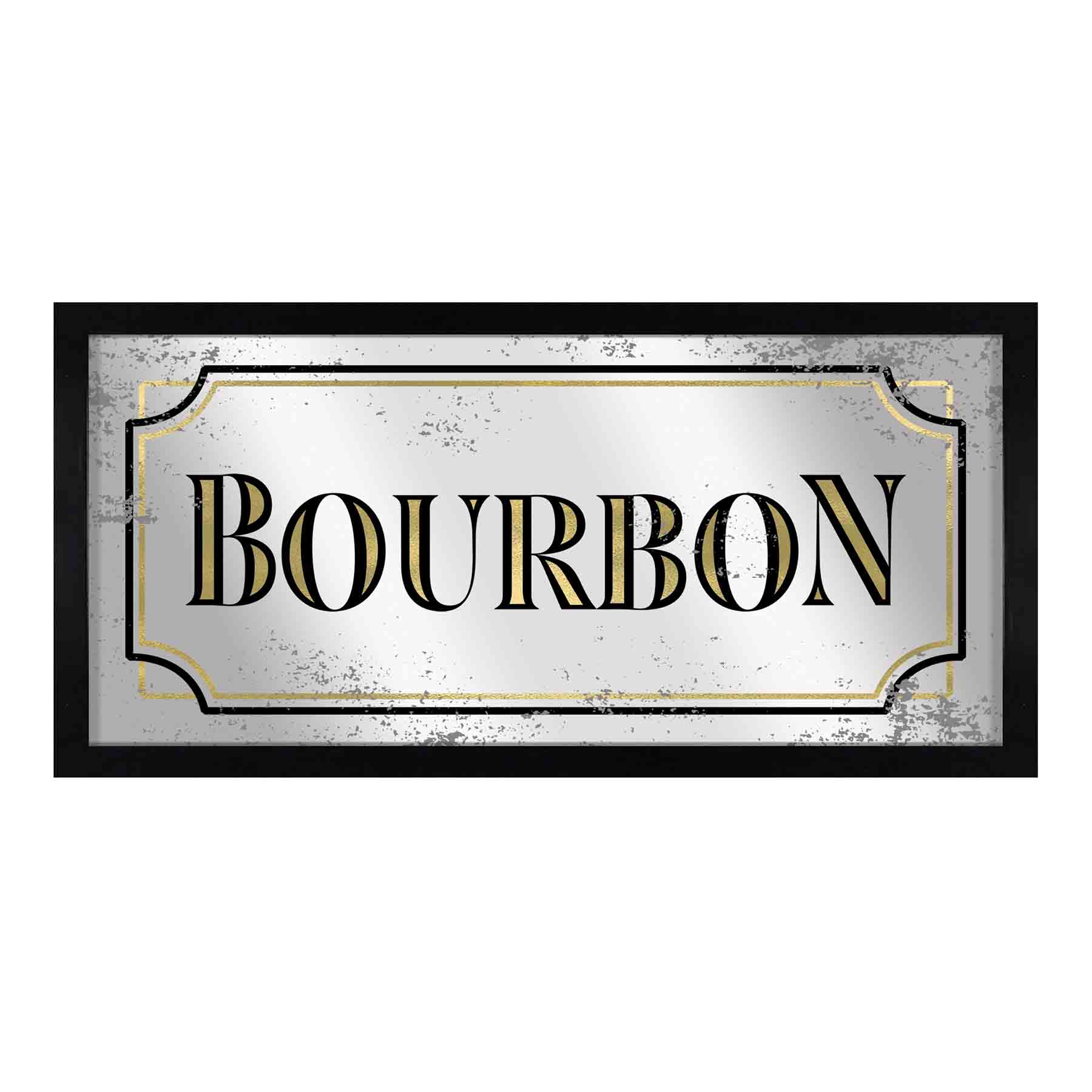 Bourbon Printed On Mirror Wall Sign, 10x20