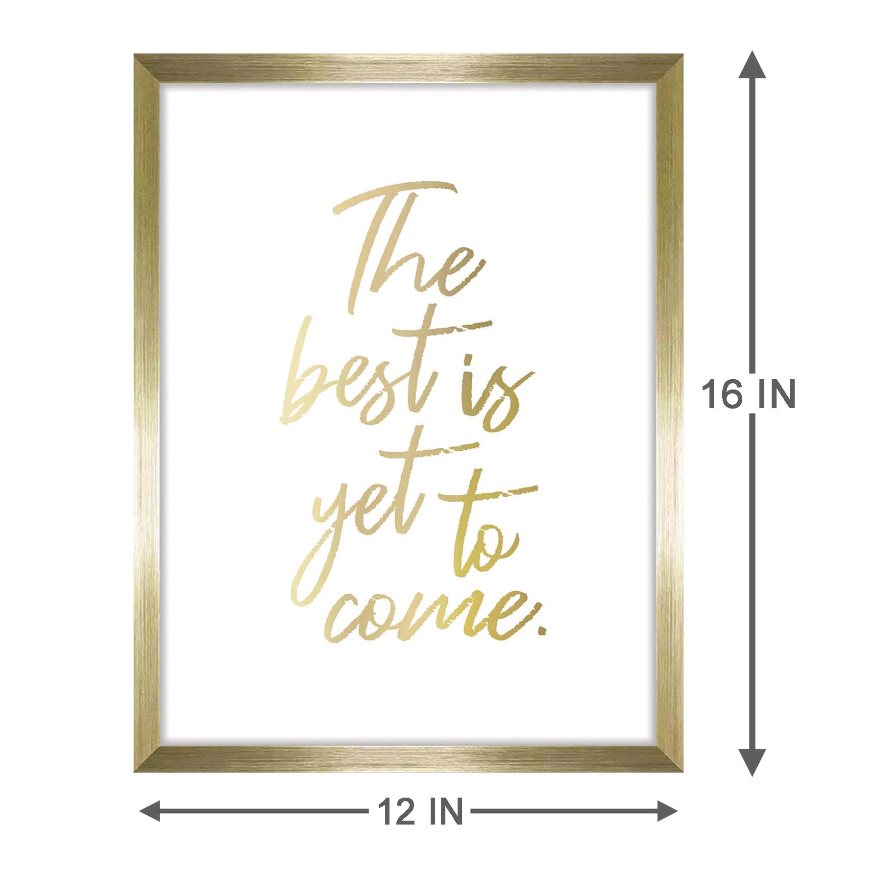 Glass Framed The Best Is Yet To Come Wall Sign, 12x16