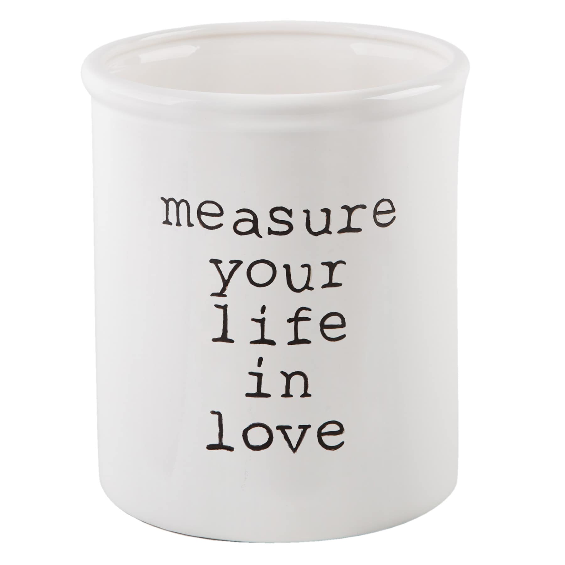 White Measure Your Life in Love Utensil Canister, 6"