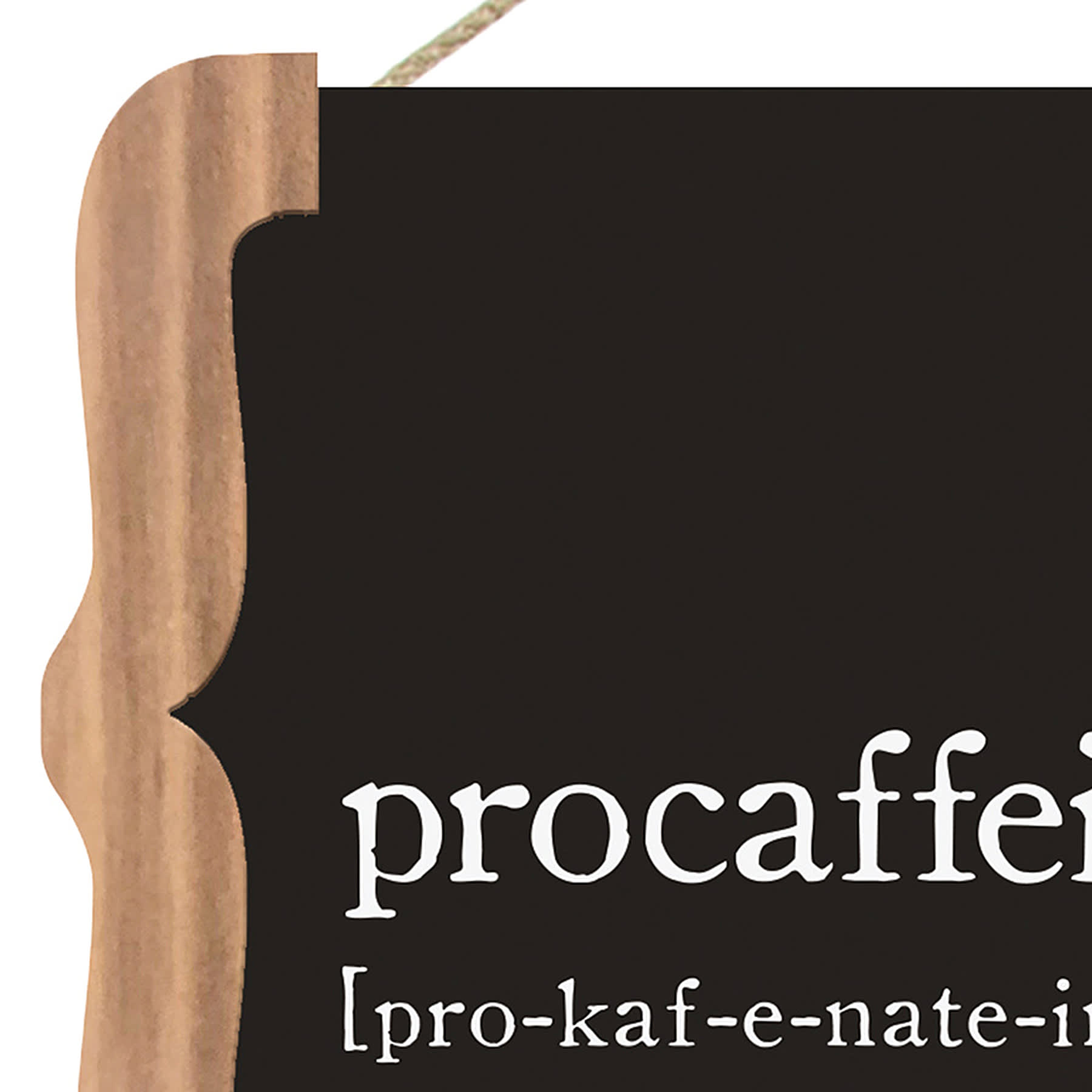 Procaffeinating Definition Wall Sign, 13x9