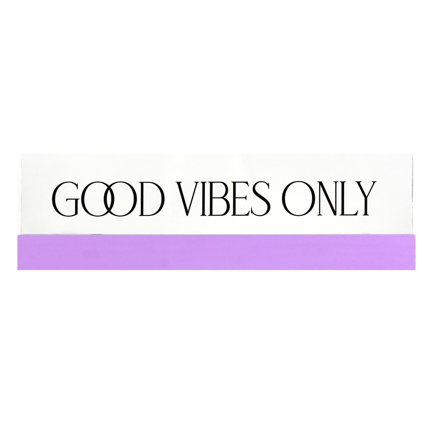 Good Vibes Table Sign, 11x3