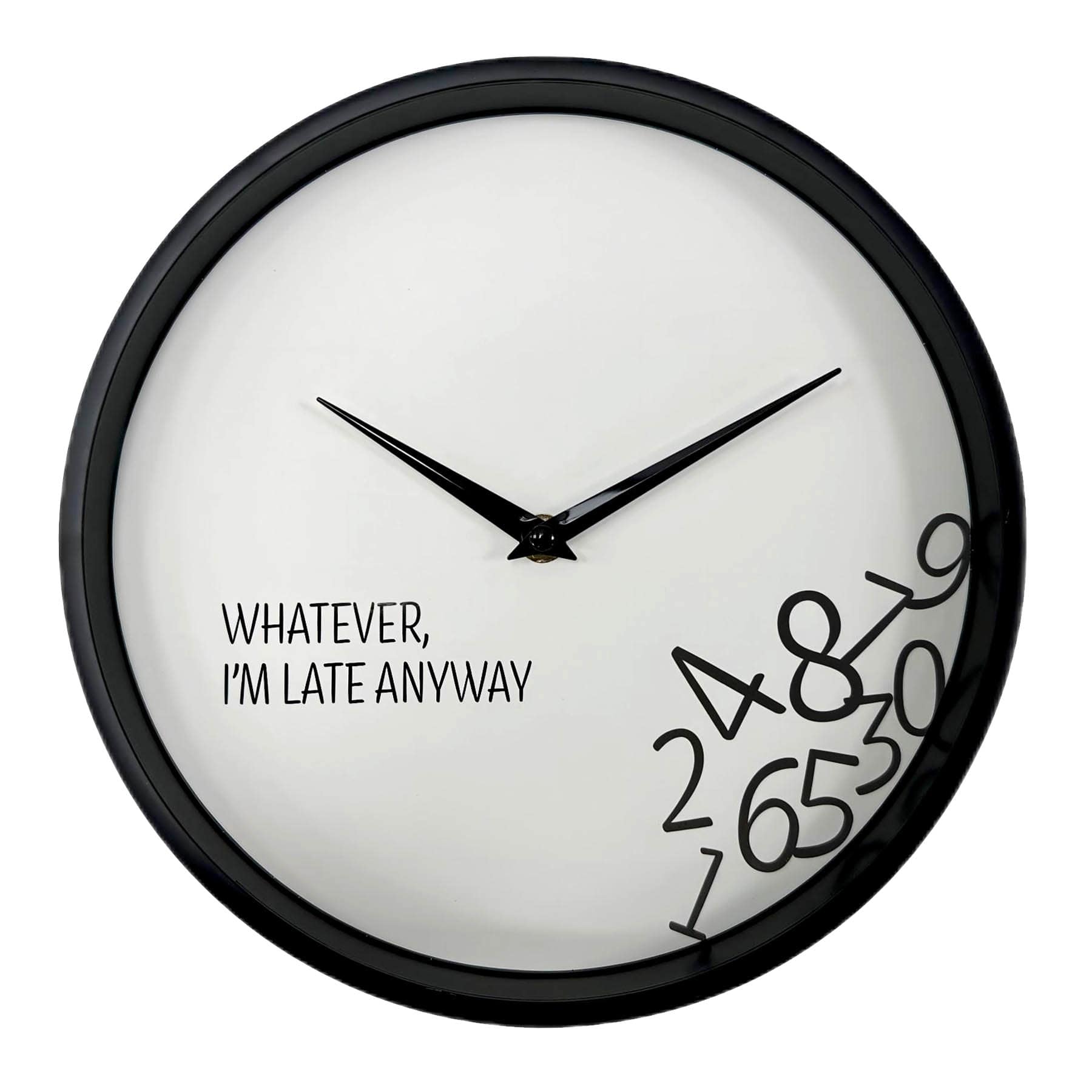 Whatever I'm Late Anyway Round Wall Clock, 10"