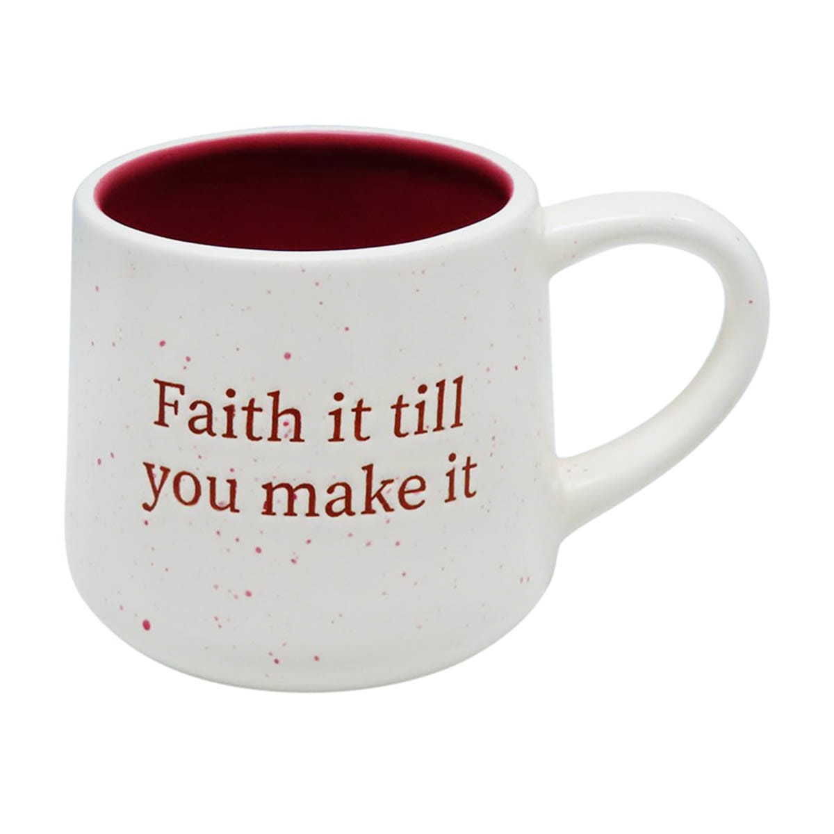 Pink Faith It Till You Make it Mug, 20oz