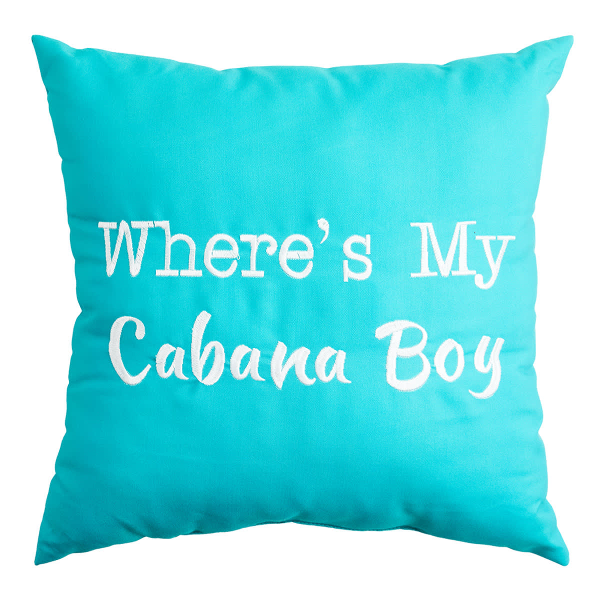 Where's My Cabana Boy? Turquoise Square Outdoor Throw Pillow, 18"