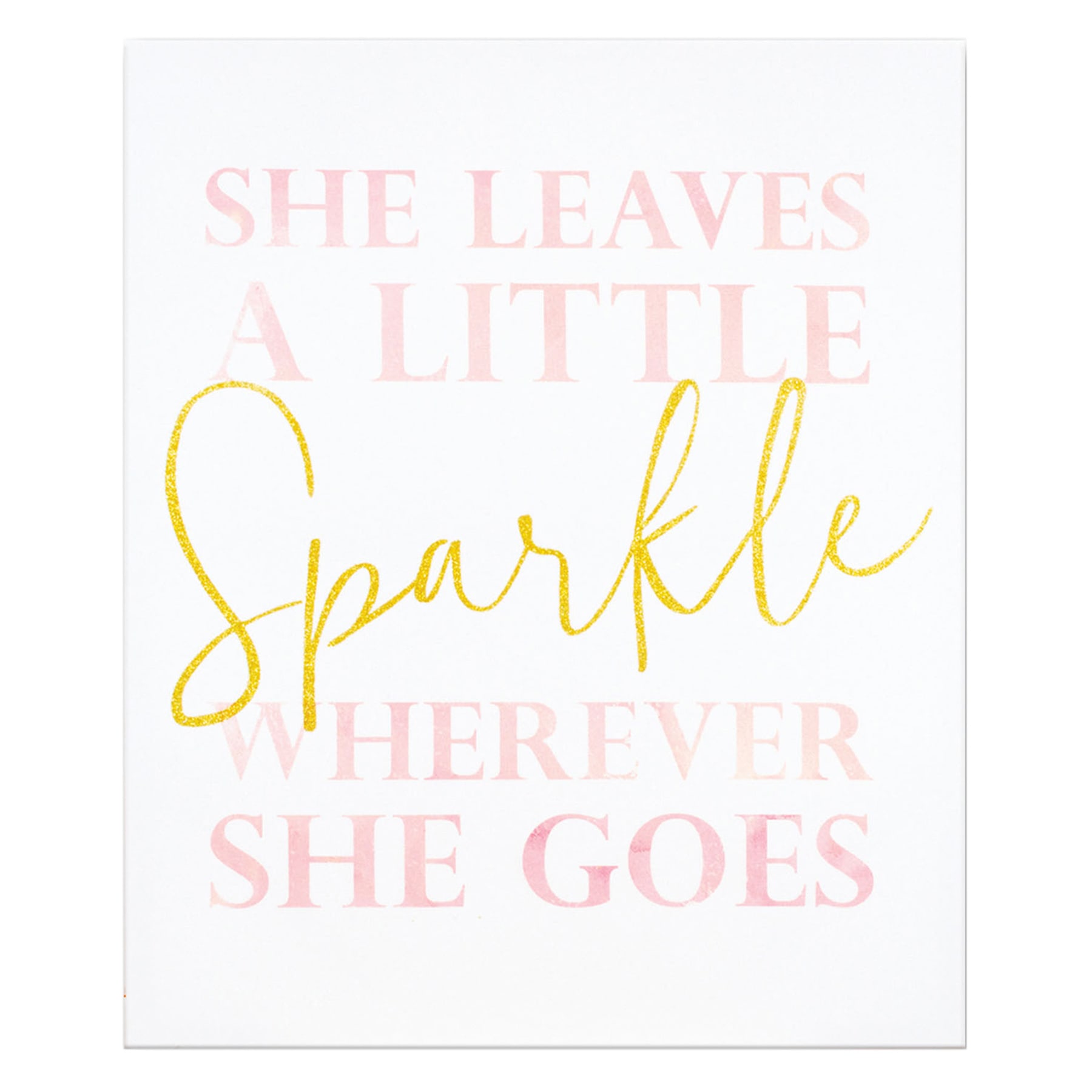 She Leaves A Little Sparkle Wherever She Goes Canvas Wall Art, 20x24