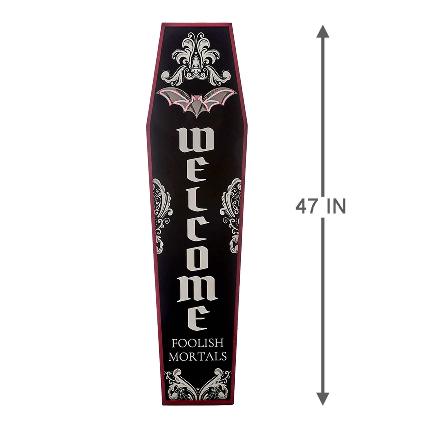 Midnight Shadows LED Welcome Foolish Mortals Leaner, 47"