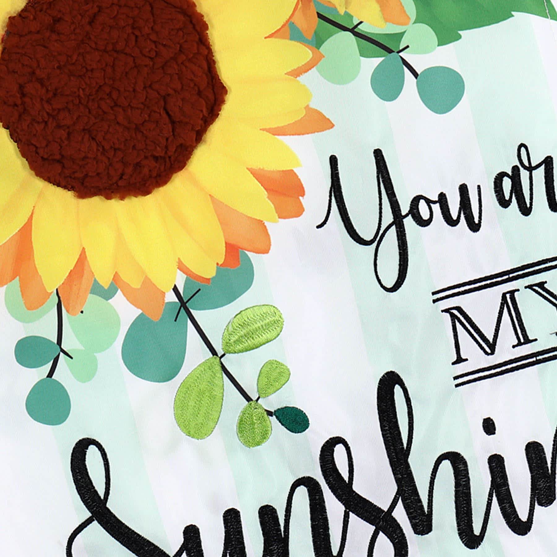 You Are My Sunshine Garden Flag, 18"