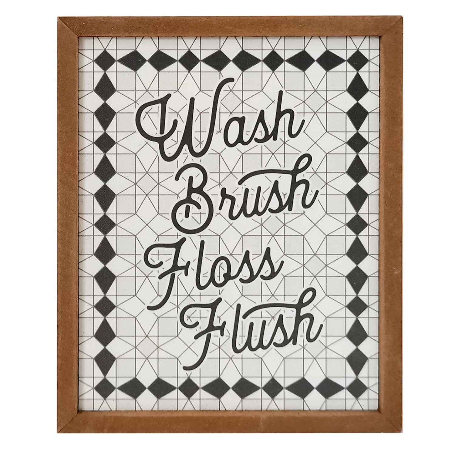Wash Brush Floss Flush Bathroom Sign, 5"