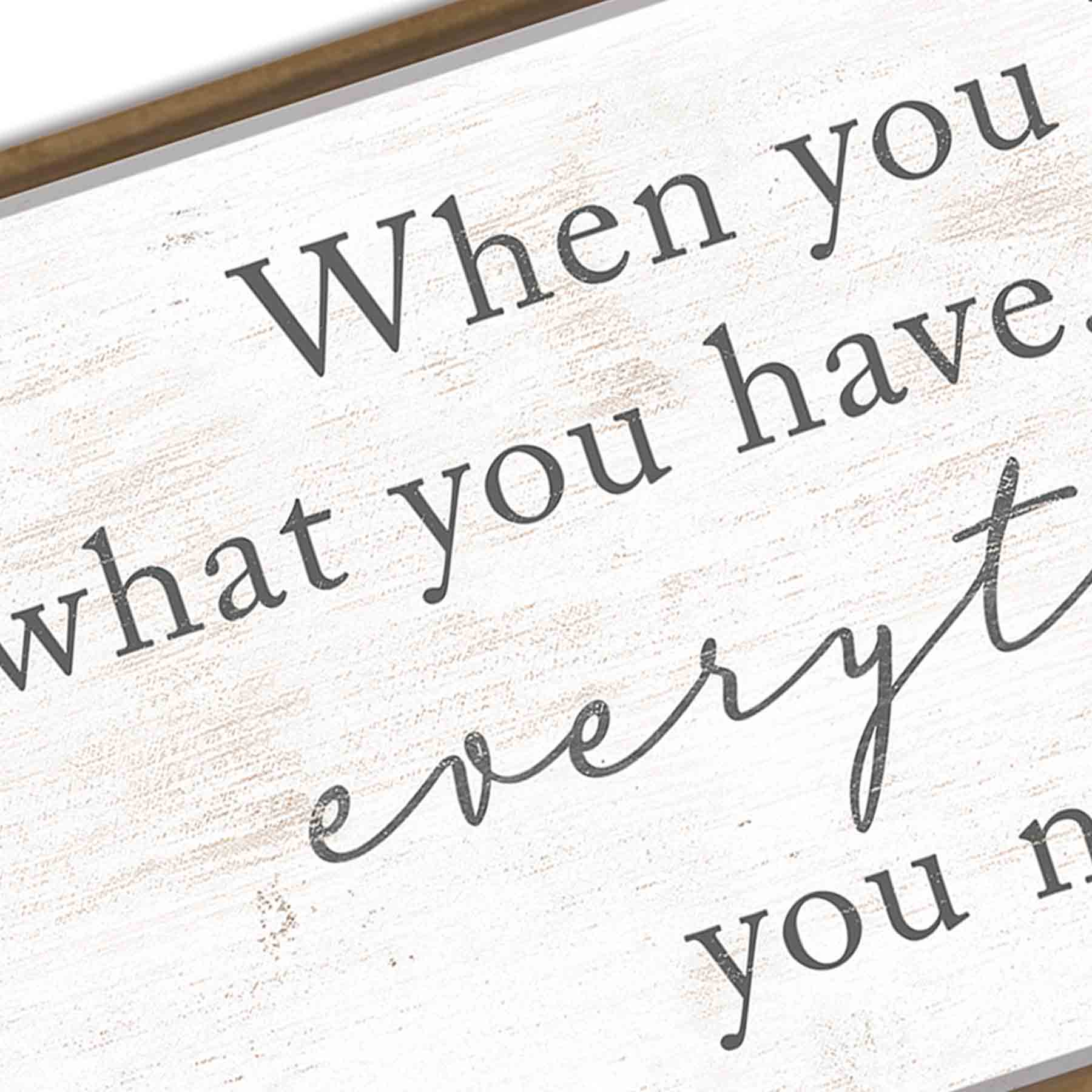 Framed Everything You Need Textured Canvas Wall Sign, 18x36