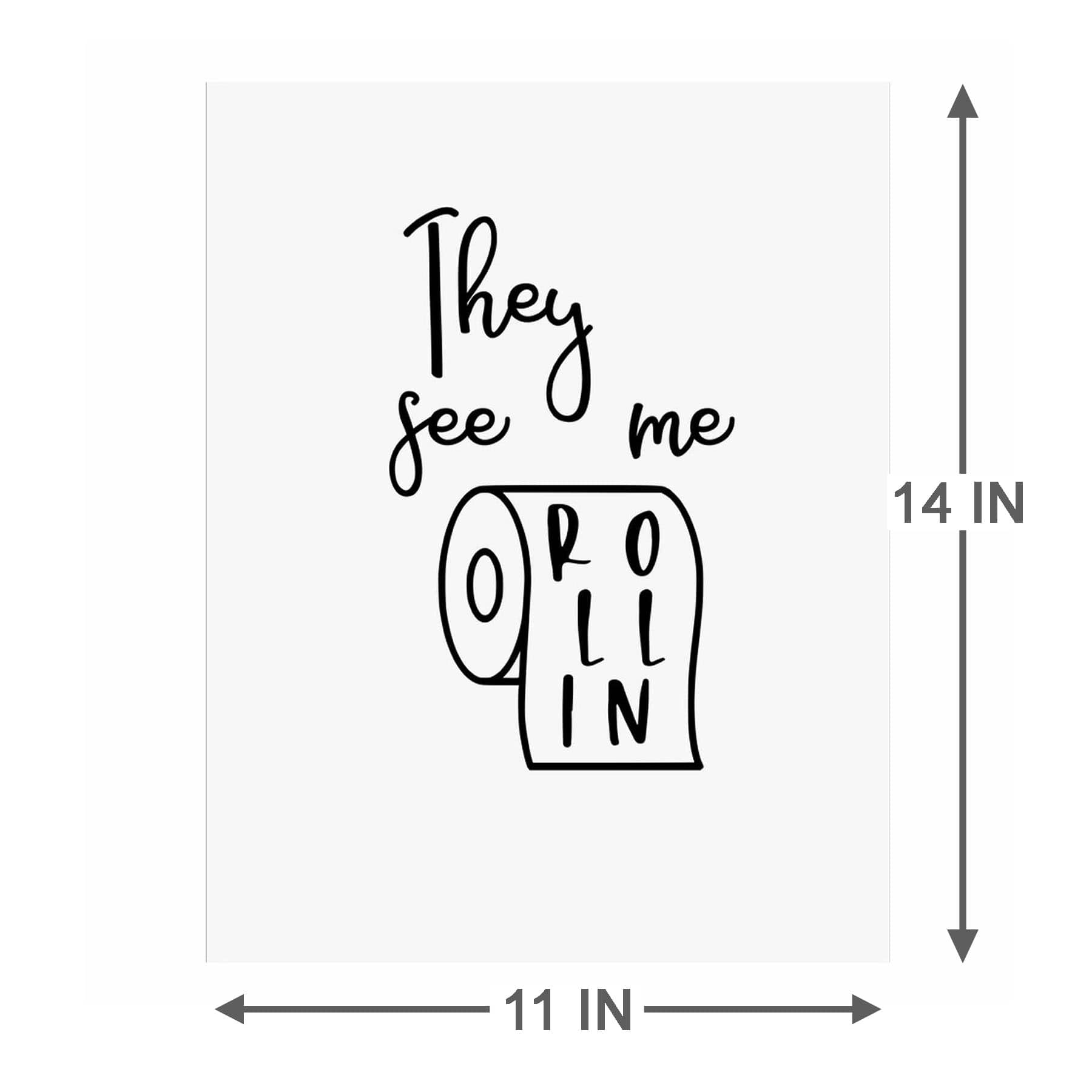 They See Me Rollin Canvas Wall Art, 11x14