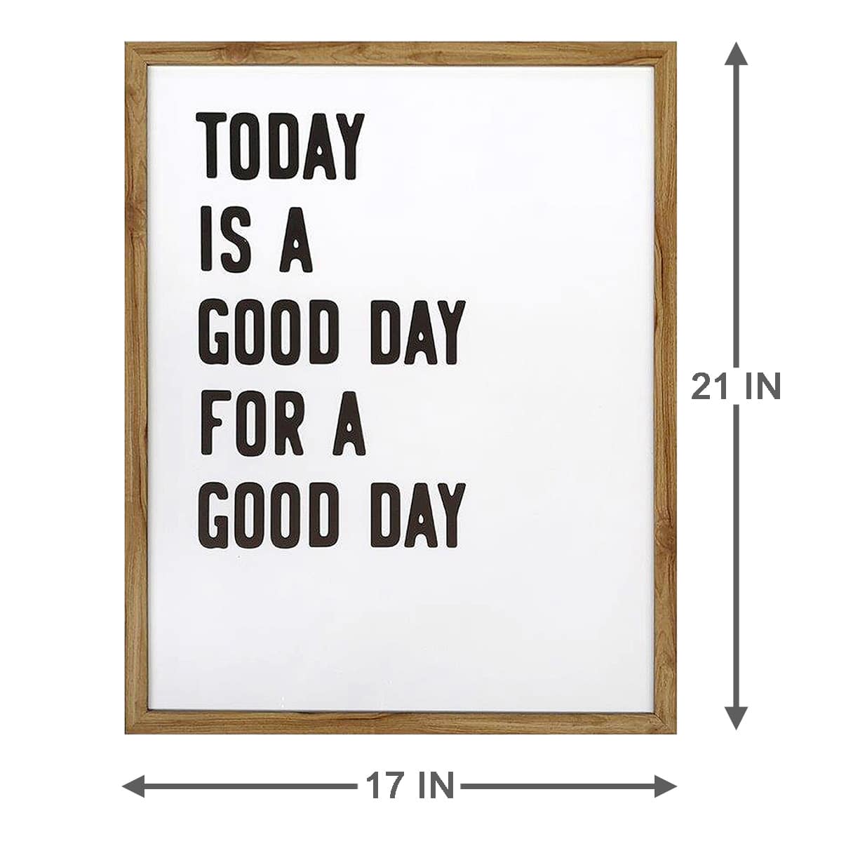 Glass Framed Today Is a Good Day for a Good Day Wall Sign, 17x21