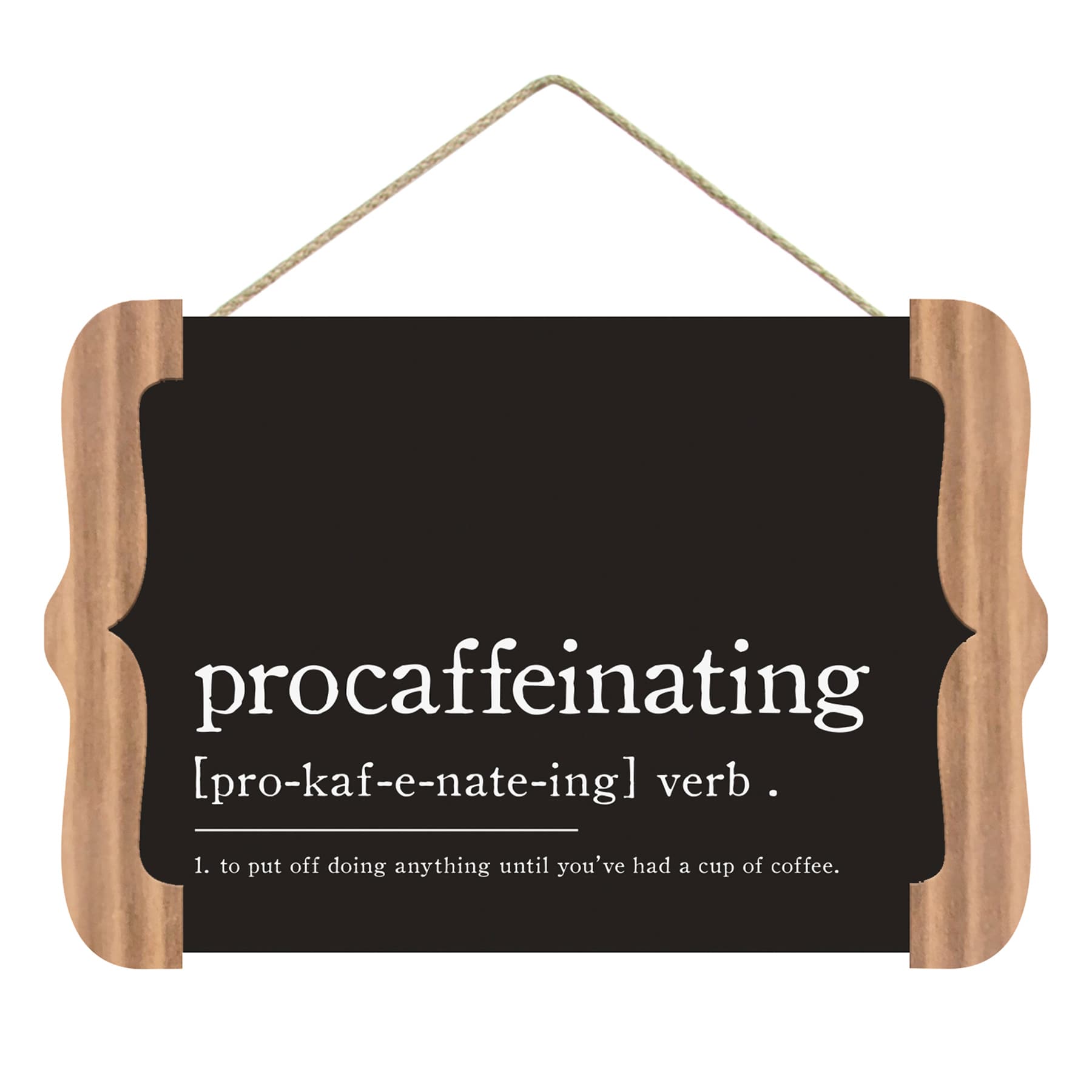 Procaffeinating Definition Wall Sign, 13x9
