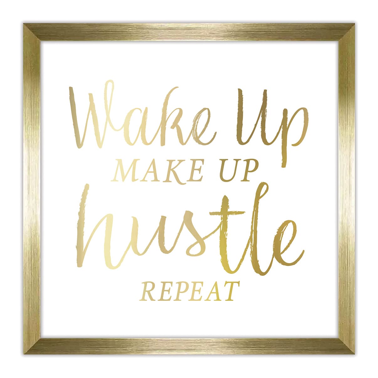Wake Up, Make Up, Hustle, Repeat Framed Wall Sign, 14"