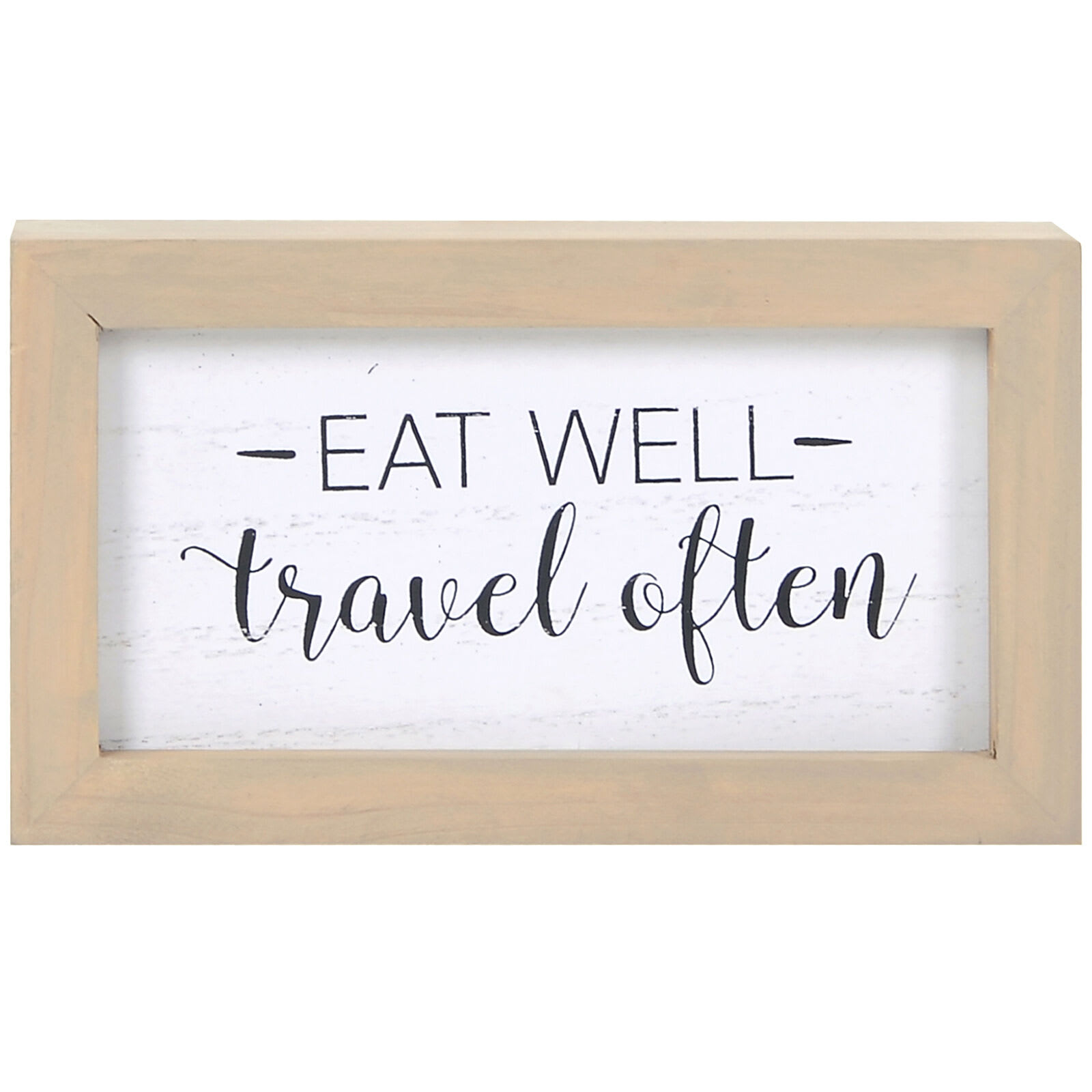 Eat Well Travel Often Framed Table Sign, 7x4