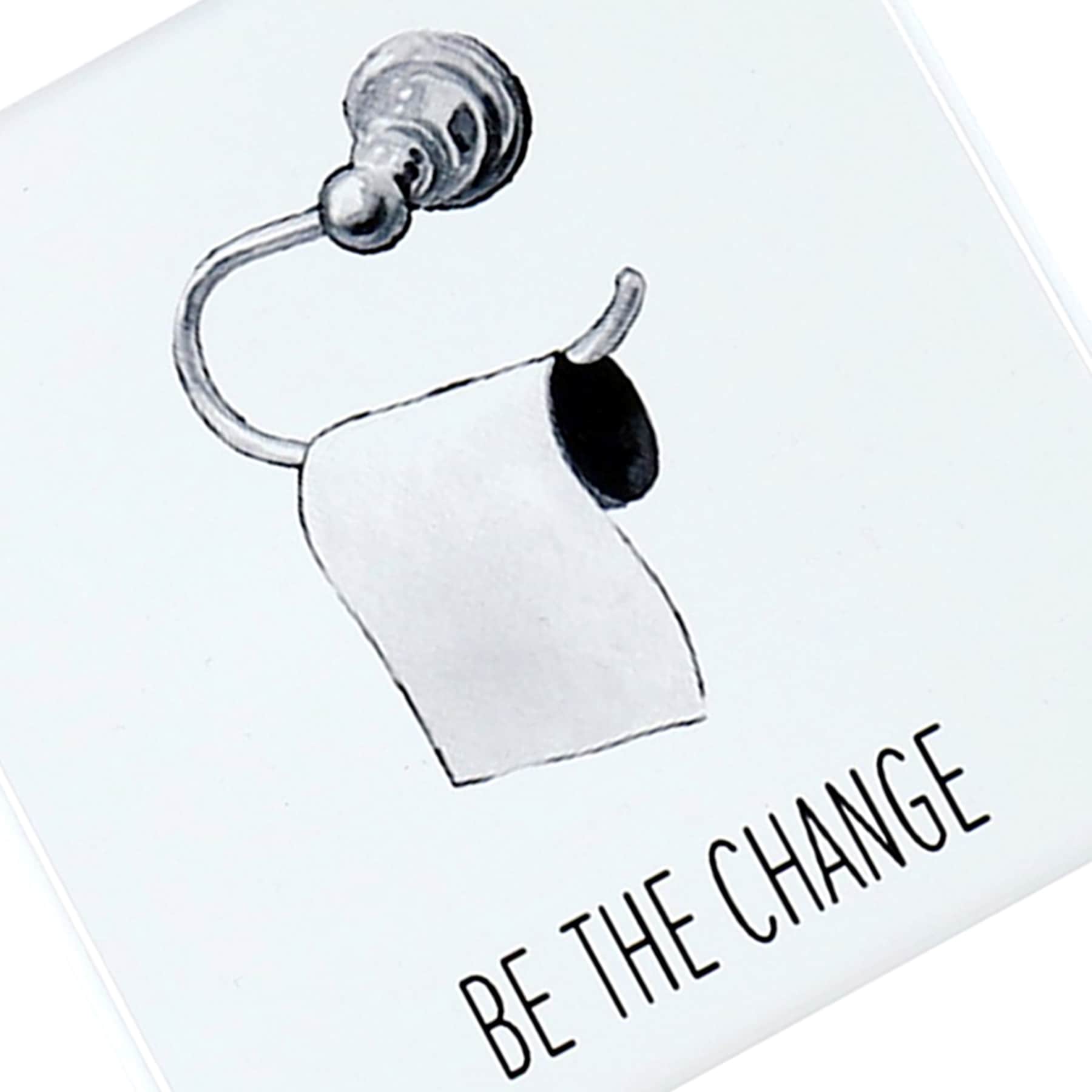 Be The Change Bath Wall Decor, 8"