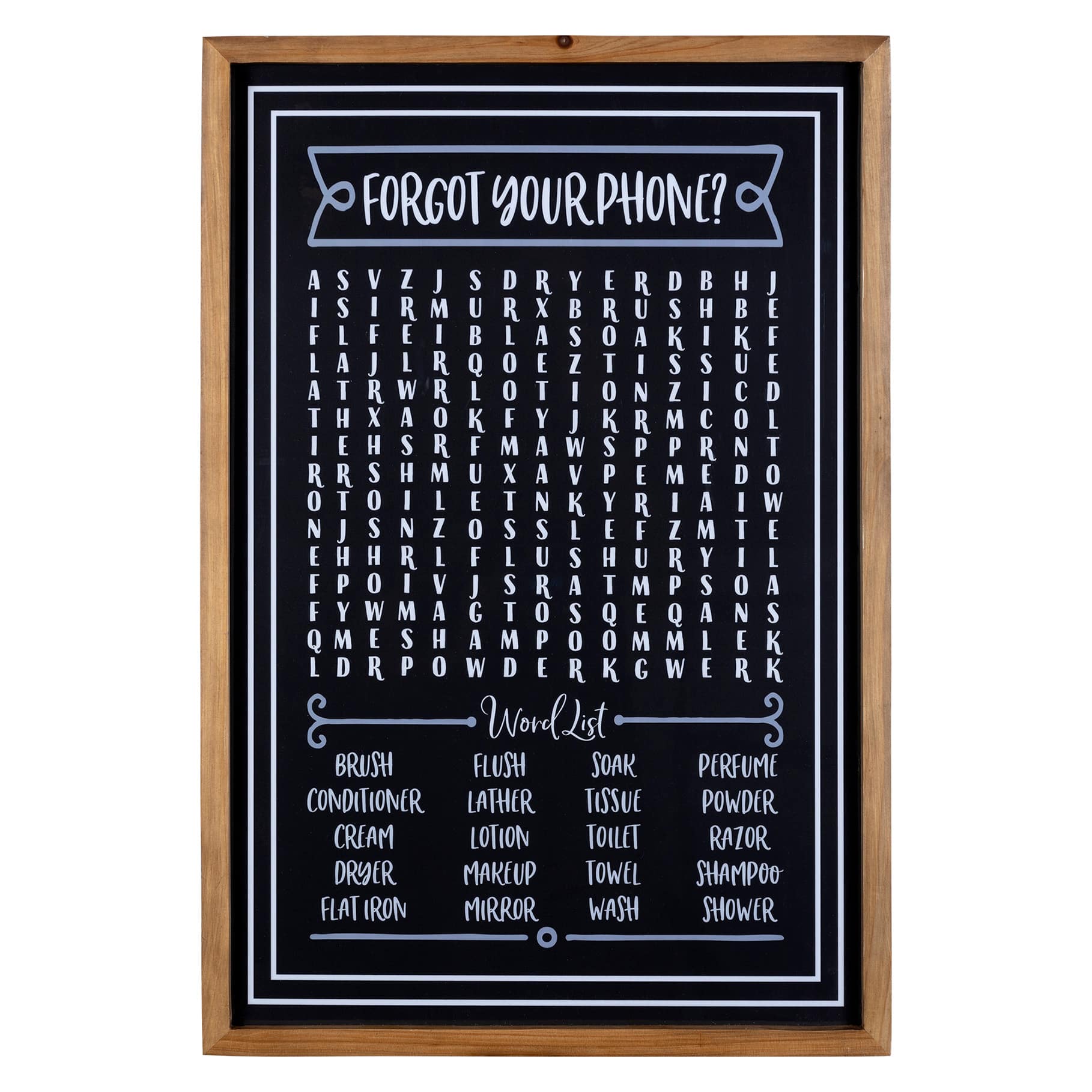 Forgot Your Phone Wall Decor, 16x24