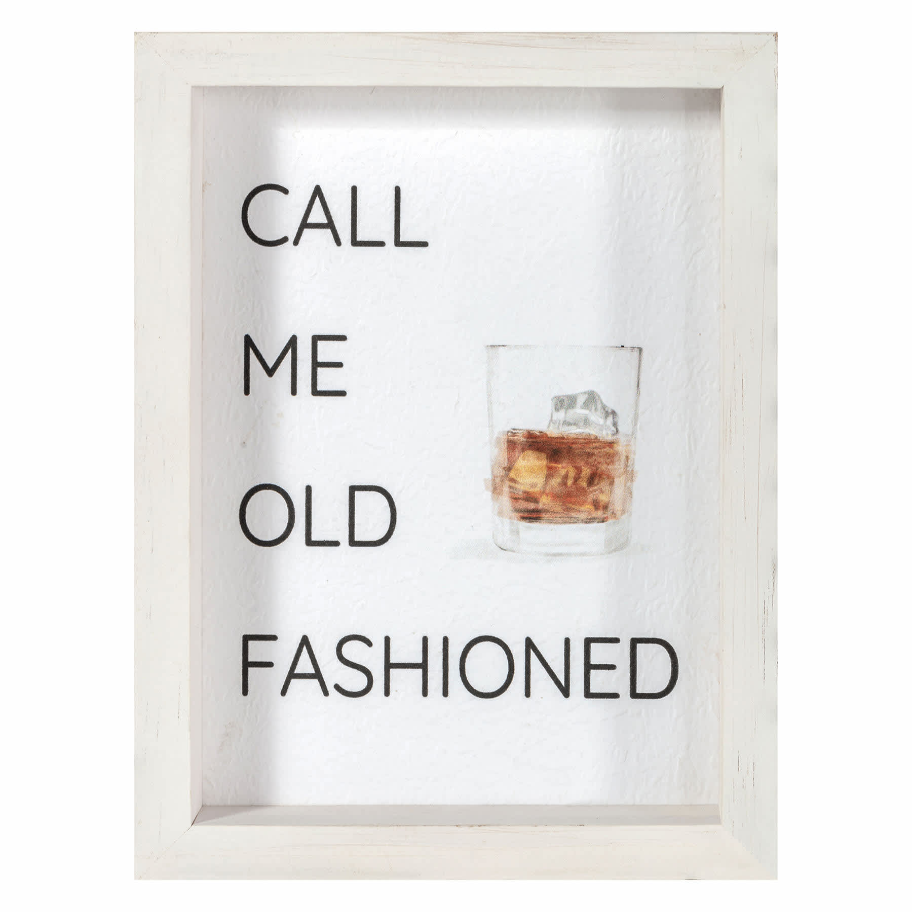 Call Me Old Fashioned Block Sign, 6x8