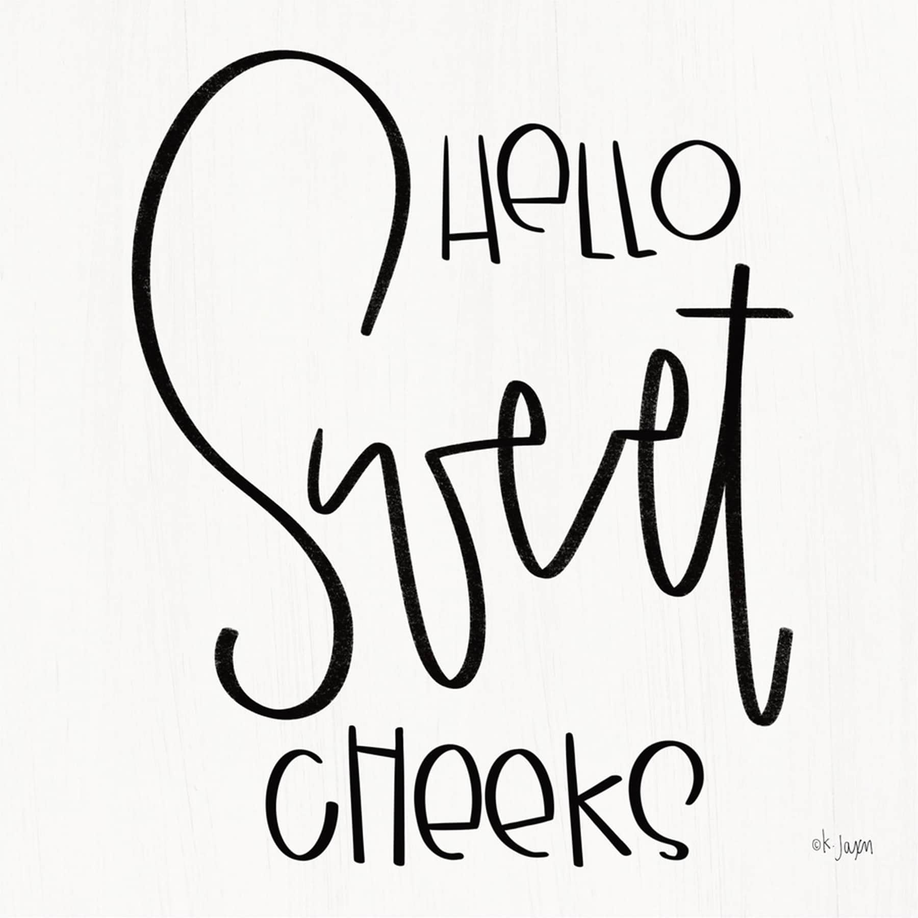 Hello Sweet Cheeks Canvas Wall Art, 12"