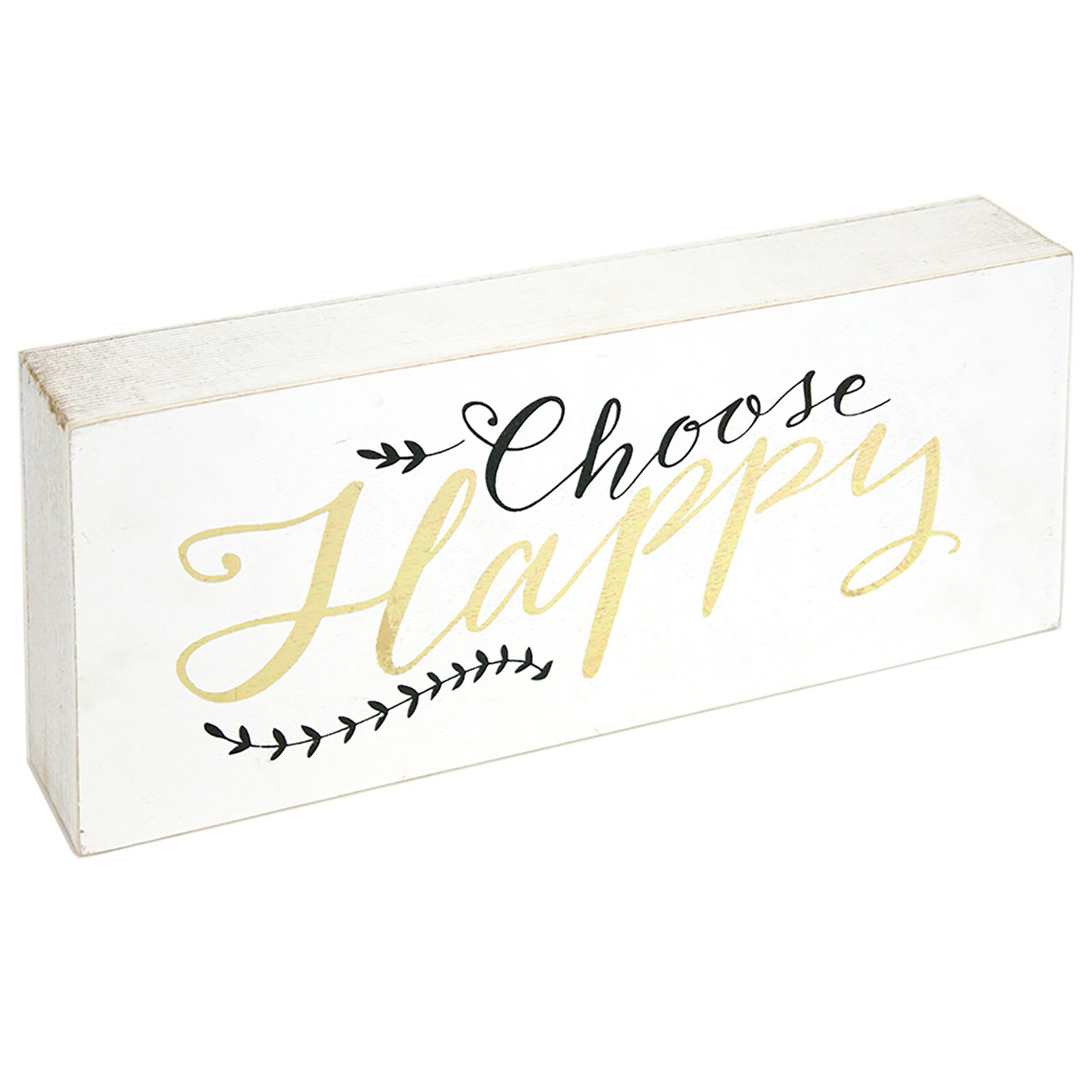 Choose Happy Block Sign, 10x4