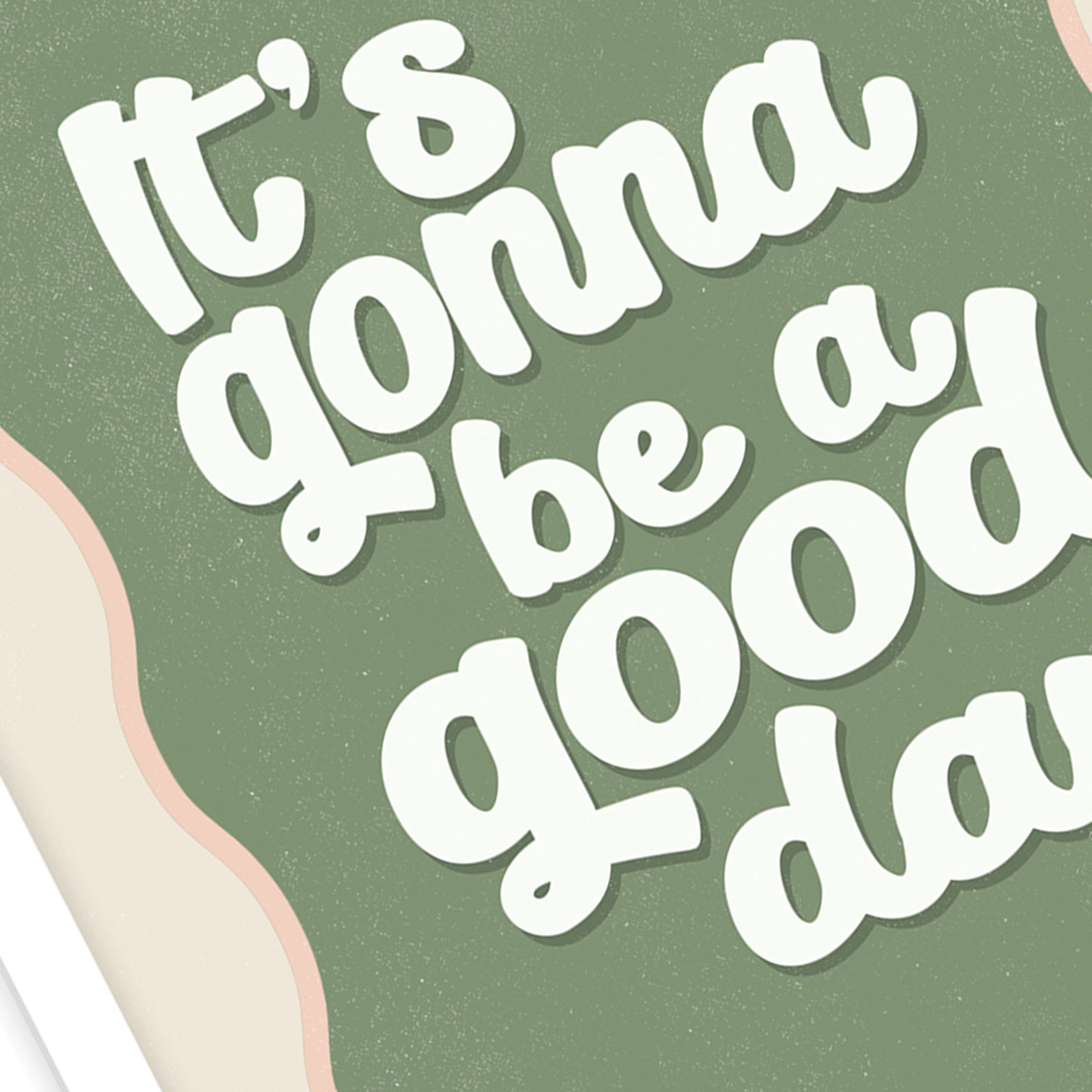 Framed It's Gonna Be a Good Day Wall Art, 17x13
