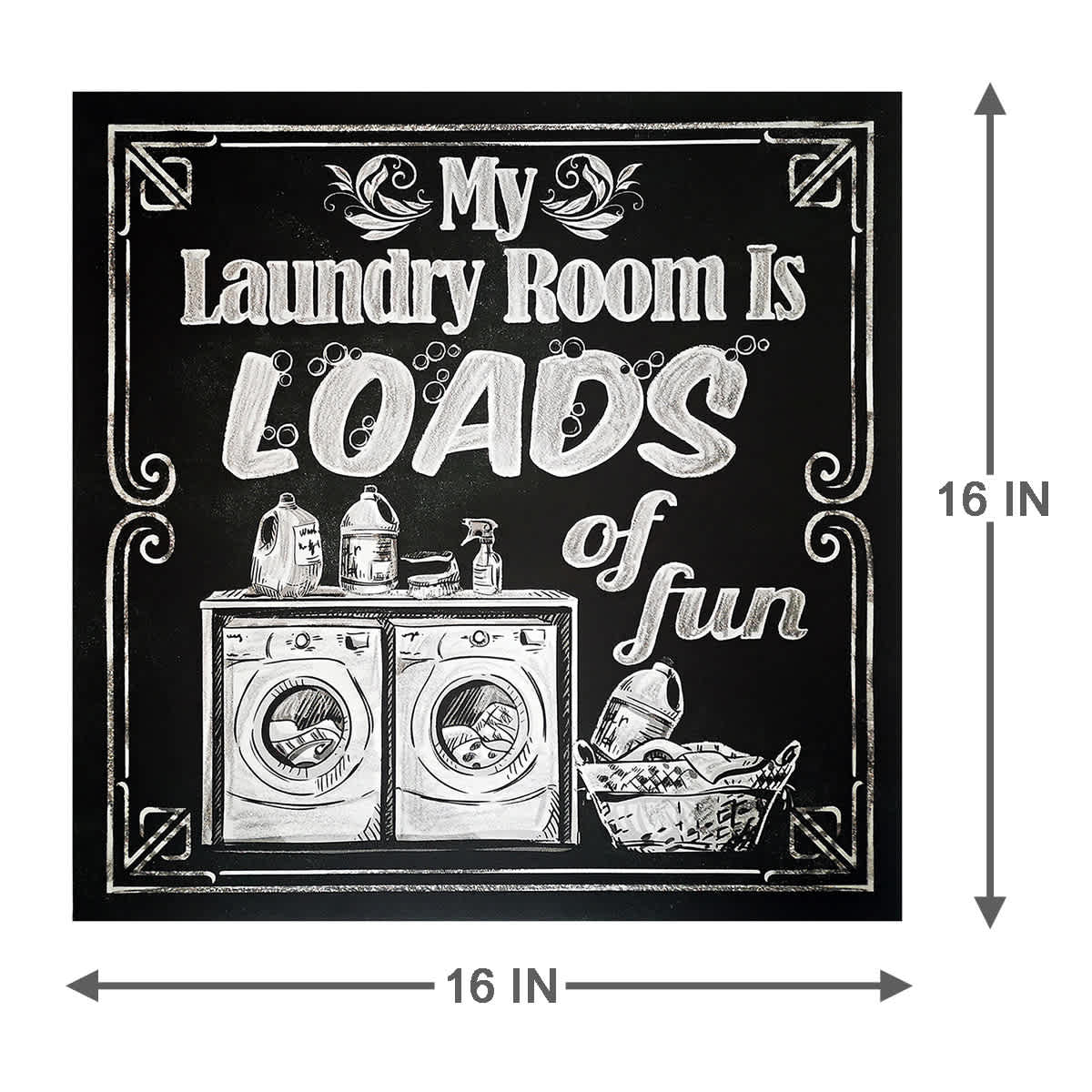 My Laundry Room Is Loads of Fun Canvas Wall Art, 16"
