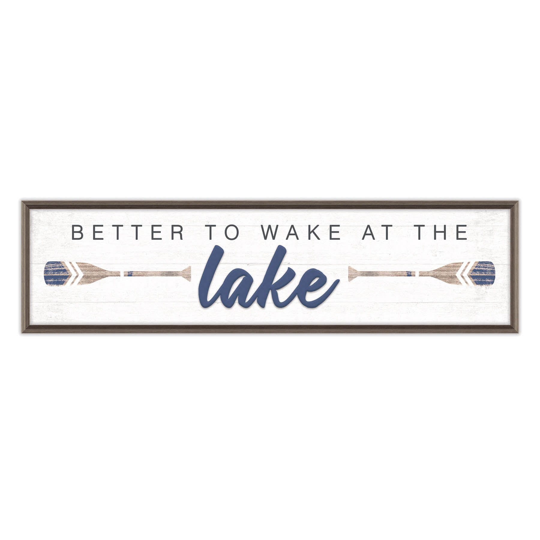 Ty Pennington Framed Better to Wake at the Lake Wood Wall Sign, 8x30