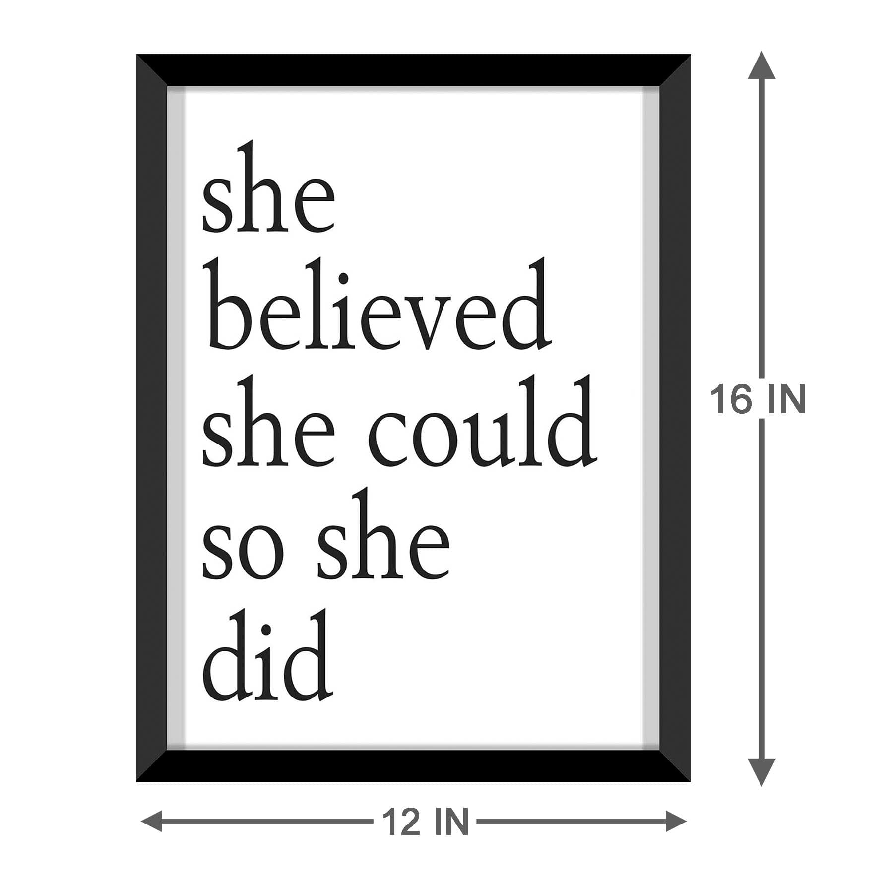 Glass Framed She Believed She Could so She Did Wall Sign, 12x16